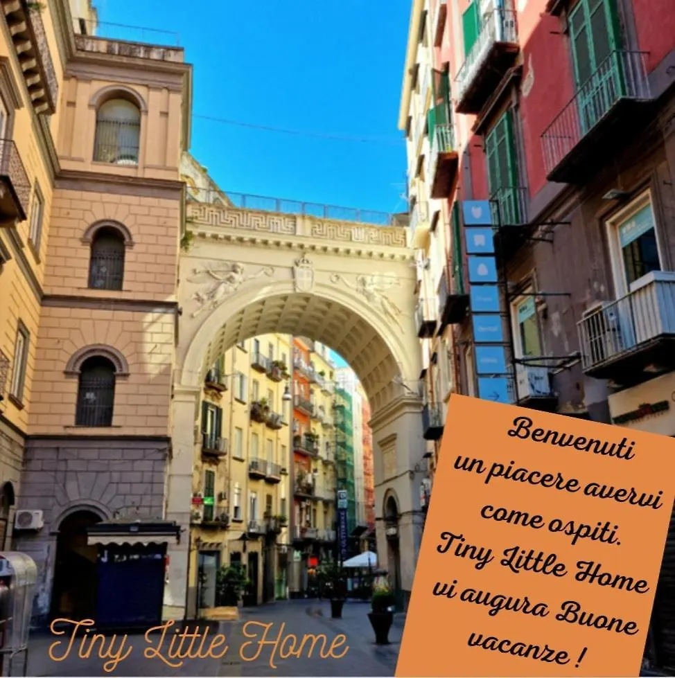 Apartment Tiny Little Home - Casa Vacanze Ad Uso Esclusivo Naples Italy
